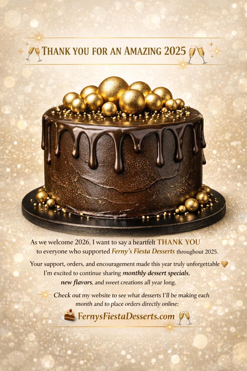 New Year's Specials – Ferny's Fiesta Desserts